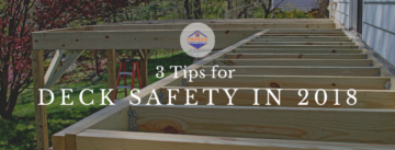 3 Tips for Deck Safety in 2018