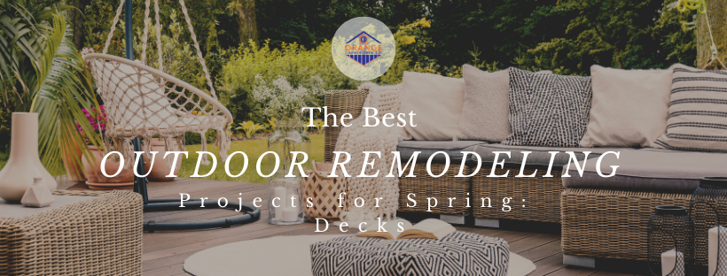 The Best Outdoor Remodeling Projects for Spring Decks